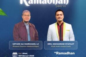 Hadirilah Tarhib Ramadhan 1447H | RAMADHAN SEHAT, RAMADHAN BERKHIDMAT.